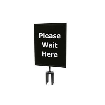 Black Steel Sign Frame 'Please Wait Here' (one side only)